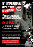 15th MAS OYAMA INTERNATIONAL MEMORIAL CUP and 1st MIHALY UJJ FRIENDSHIP MEMORIAL INTERNATIONAL CUP