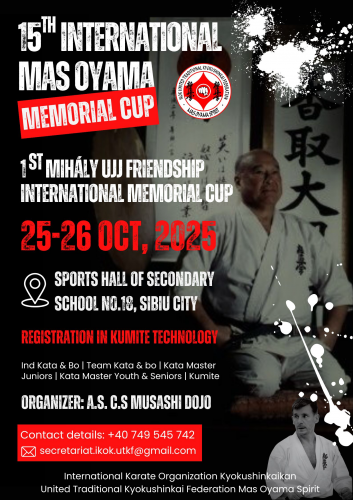 15th MAS OYAMA INTERNATIONAL MEMORIAL CUP and 1st MIHALY UJJ FRIENDSHIP MEMORIAL INTERNATIONAL CUP